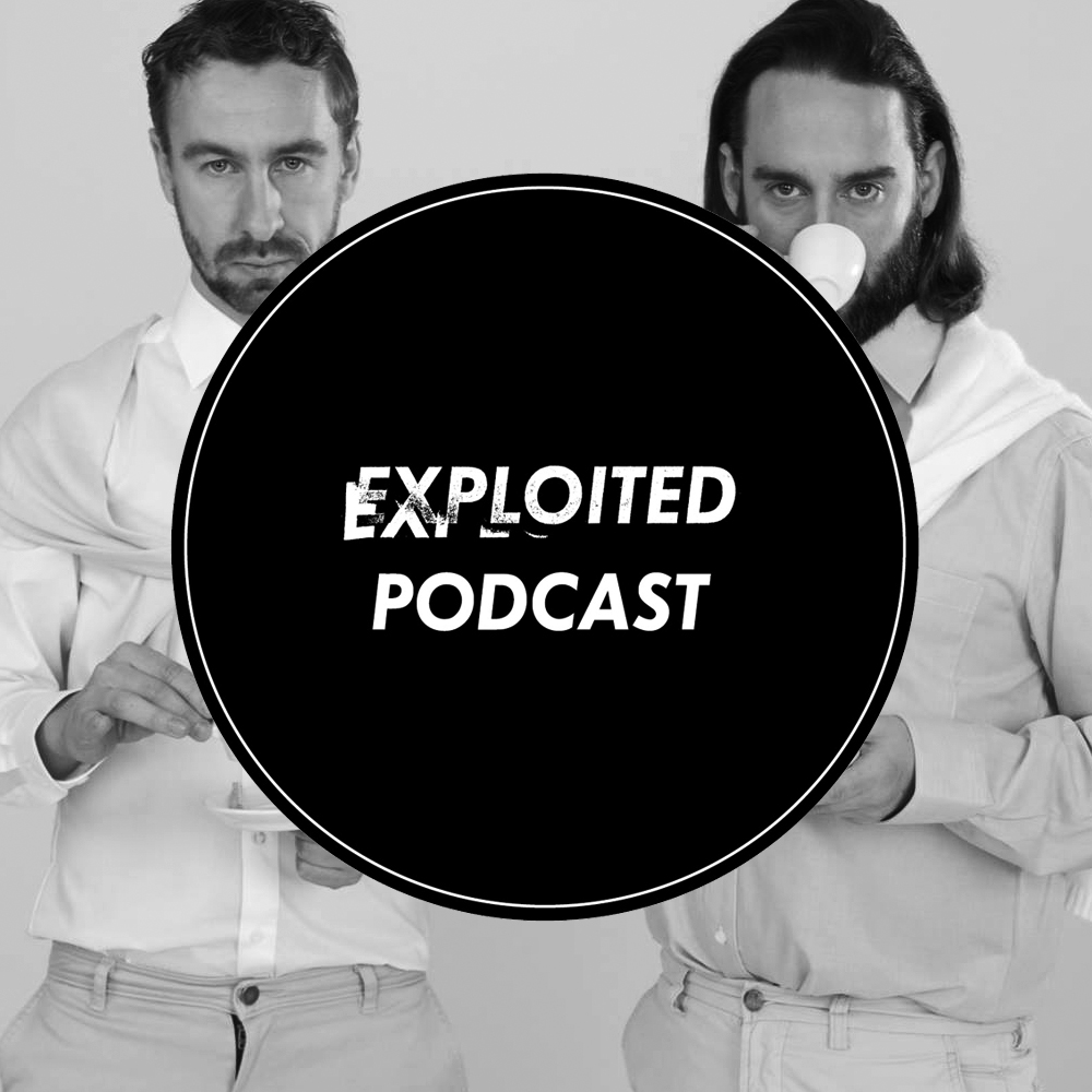 Exploited Podcast 75: Kotelett and Zadak